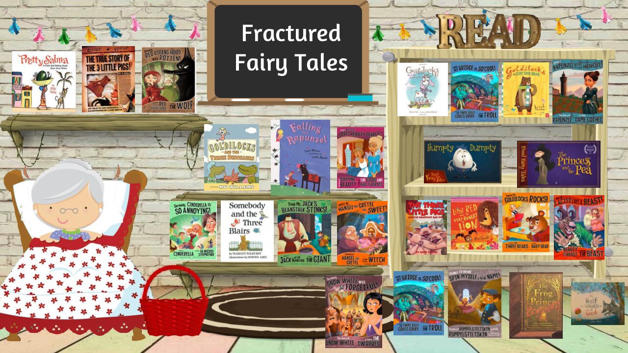 Copia De Week 26 Fractured Fairy Tales