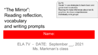 Day 3 Public Copy Of Ela 7 The Mirror Reading Comprehension, Vocabulary, And Writing Prompts