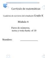 Gr K Math Module 4 Student Ed 1 16 14_Spn_Part I