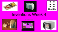 Inventions Week 4