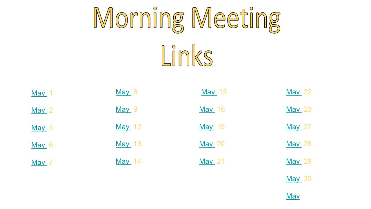 May Morning Meeting-Asl Mm Slides 2024-2025