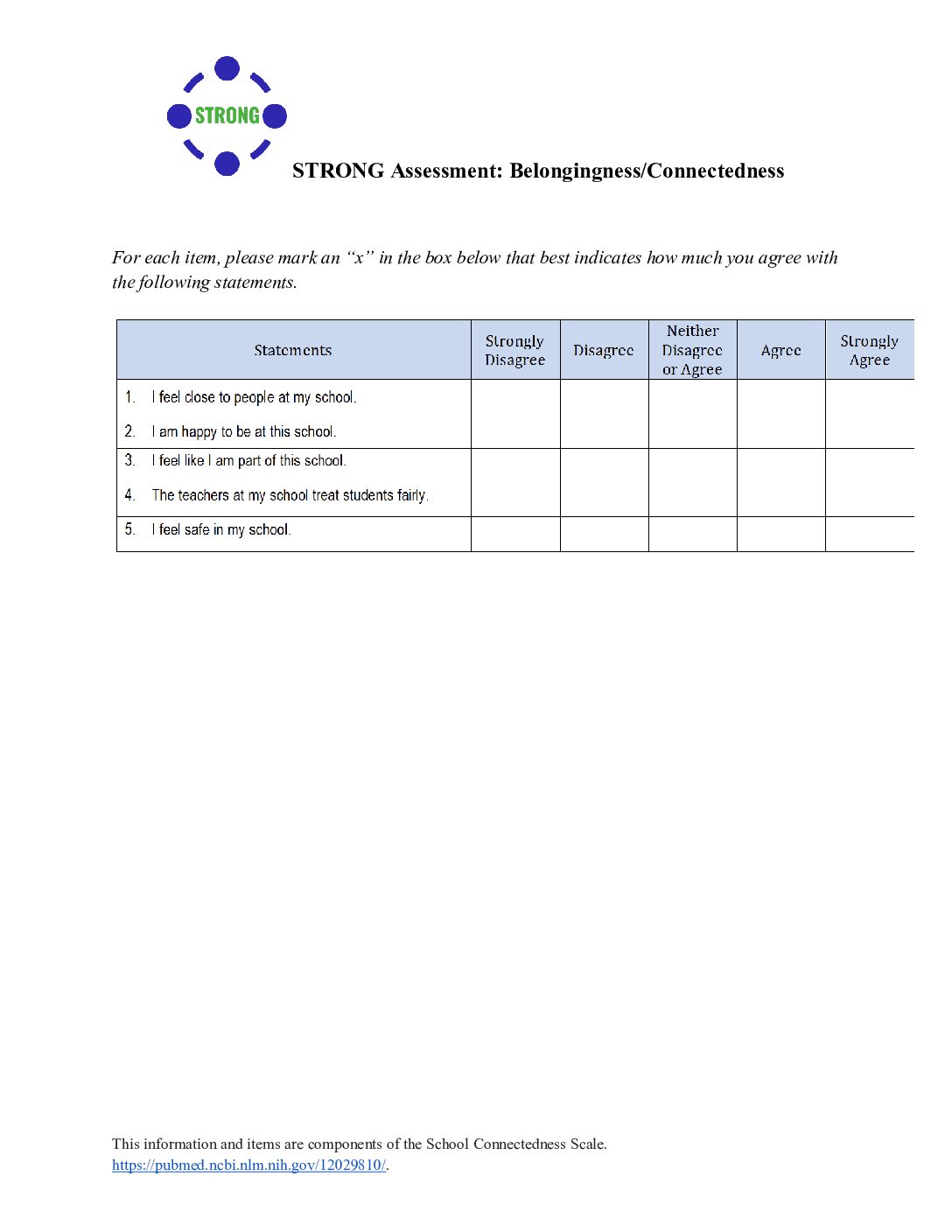 Strong Assessment Belongingness Connectedness
