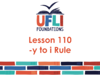 Uflı Foundations Lesson 110