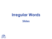 Uflı Irregular Words Slides