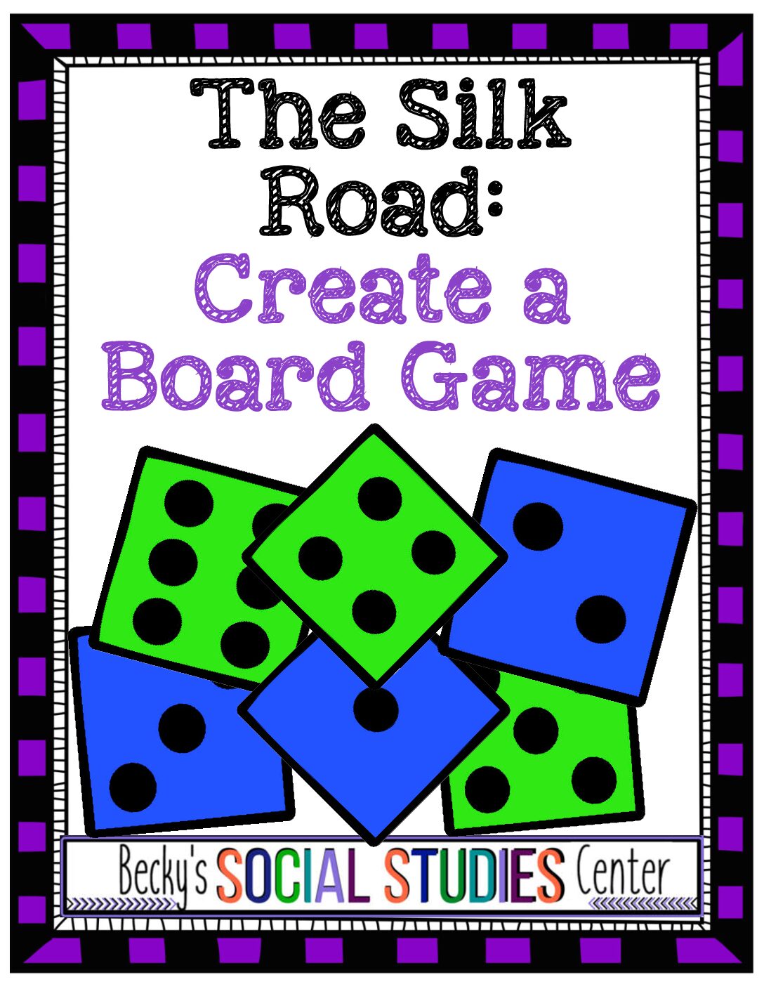 15 Silk Road Activity Project Create A Board Game