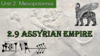 2.9 Assyrian Empire