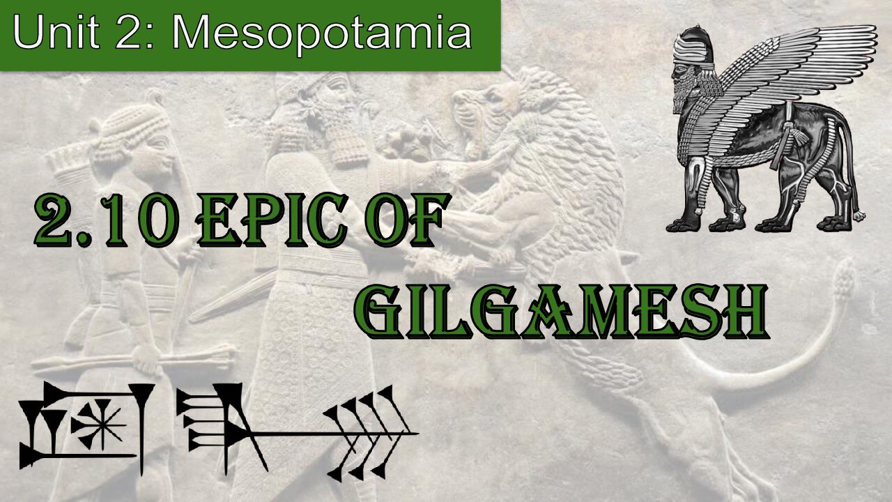 2.10 Epic Of Gilgamesh