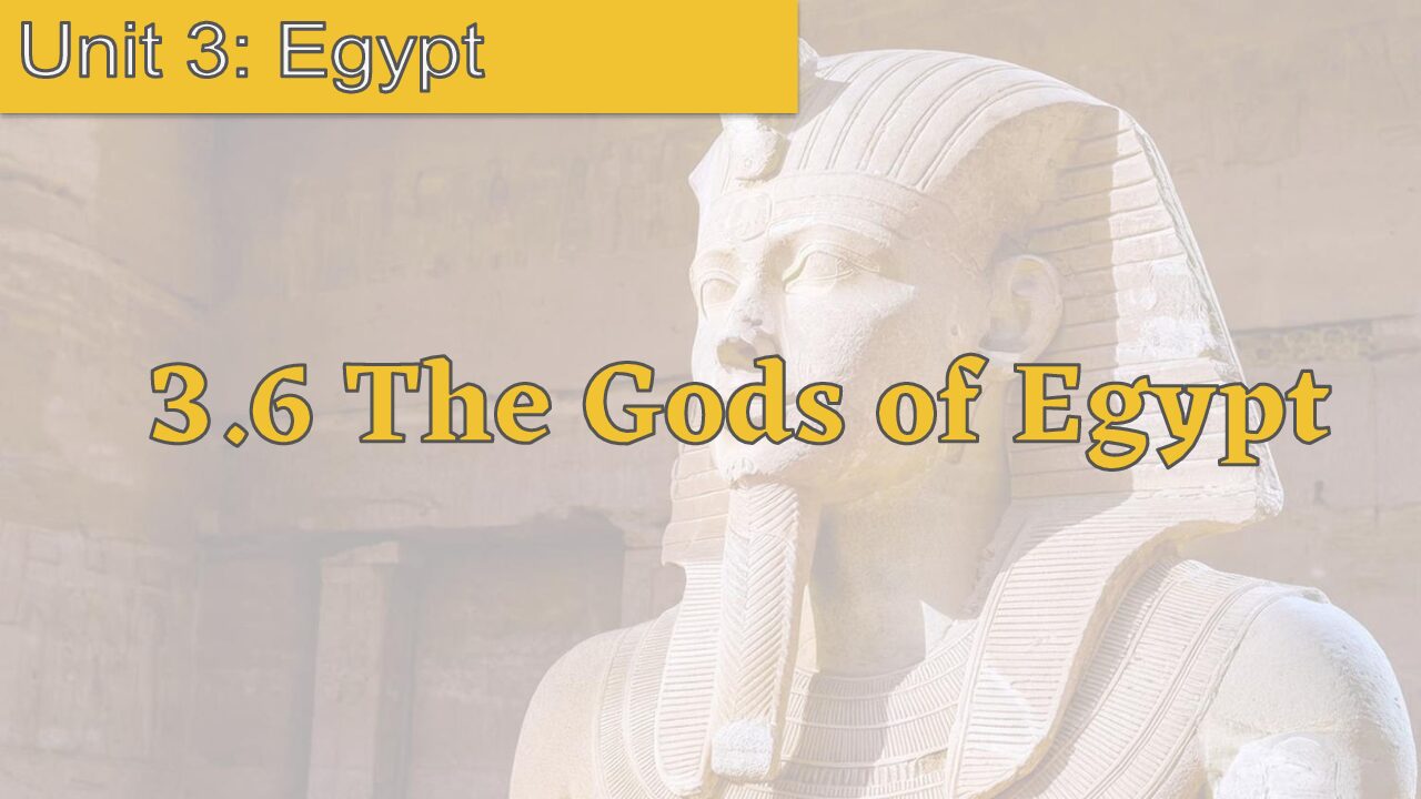 3.6 The Gods Of Egypt