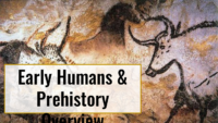 Early Humans & Prehistory Overview