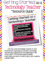 Getting Started As A Technology Teacher Resource Guide By Brittany Washburn