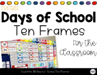 180 Days Of School Ten Frames For Calendar – Free From Kindergarten Chaos