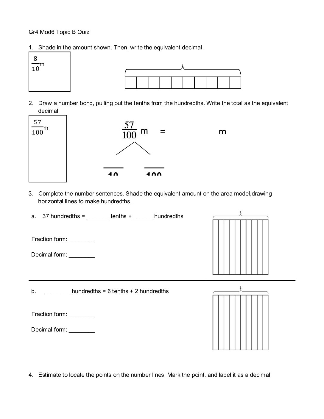 Copy Of Gr4 Mod6 Topic B Quiz
