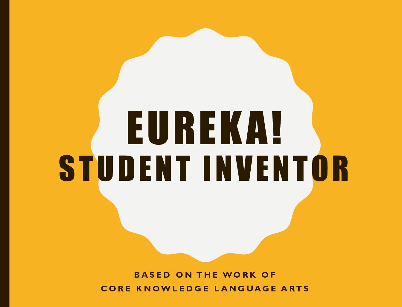 Eureka! Slide Deck