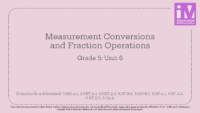 Im Gr.5 Unit 6 Measurement Conversions And Fraction Operations