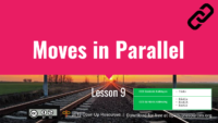 8.1.09 Moves İn Parallel