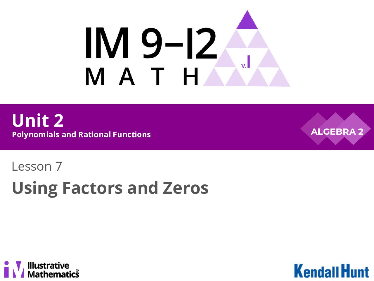 Algebra 2 Unit 2 Lesson 07