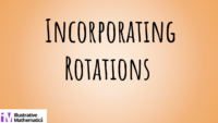 Lesson 13 Incorporating Rotations