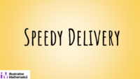 Lesson 9 Speedy Delivery