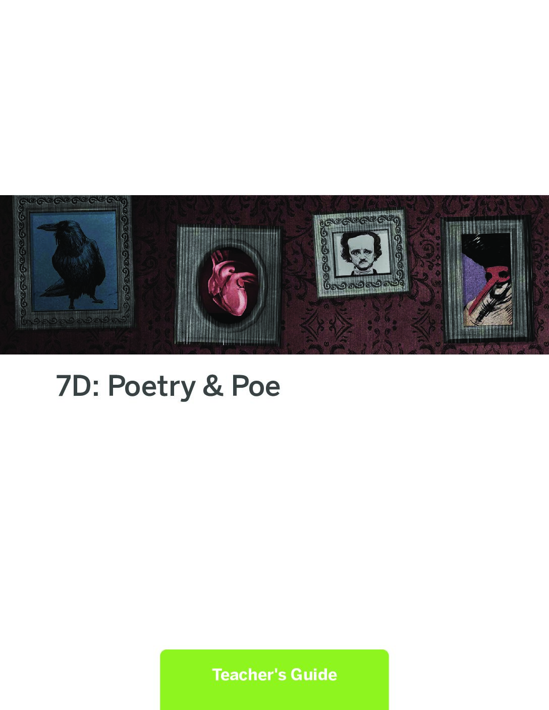 7D Poetry & Poe Teacher Guide