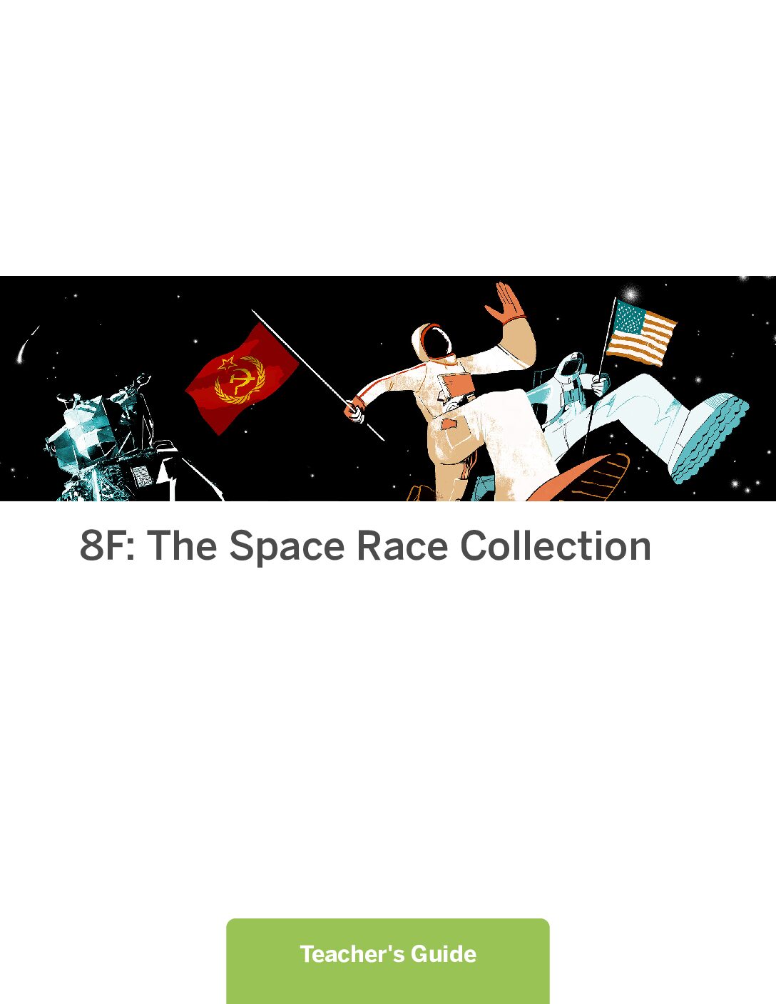 8F The Space Race Collection Teacher Guide