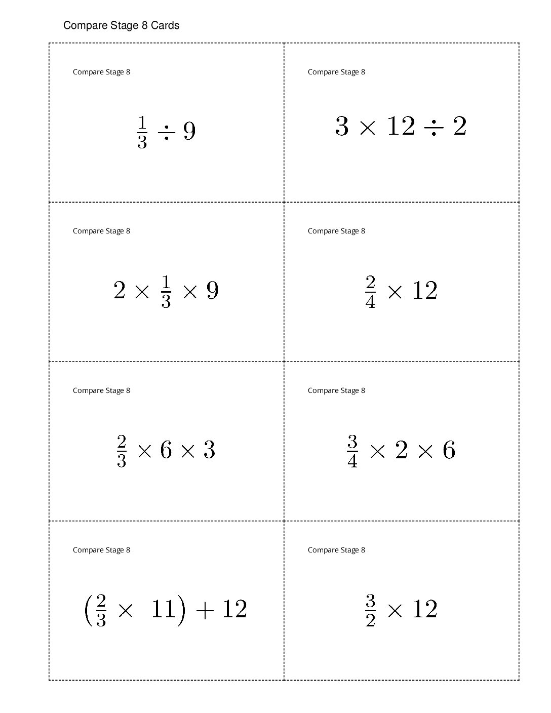 Center Compare 1 5 Stage 8 Divide Fractions And Whole Numbers Compare Stage 8 Cards