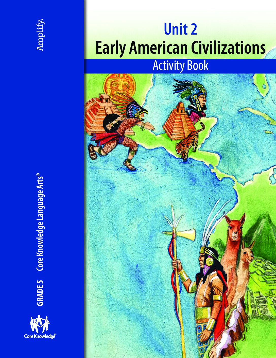 Ckla G5U2 Early American Civilizations Ab