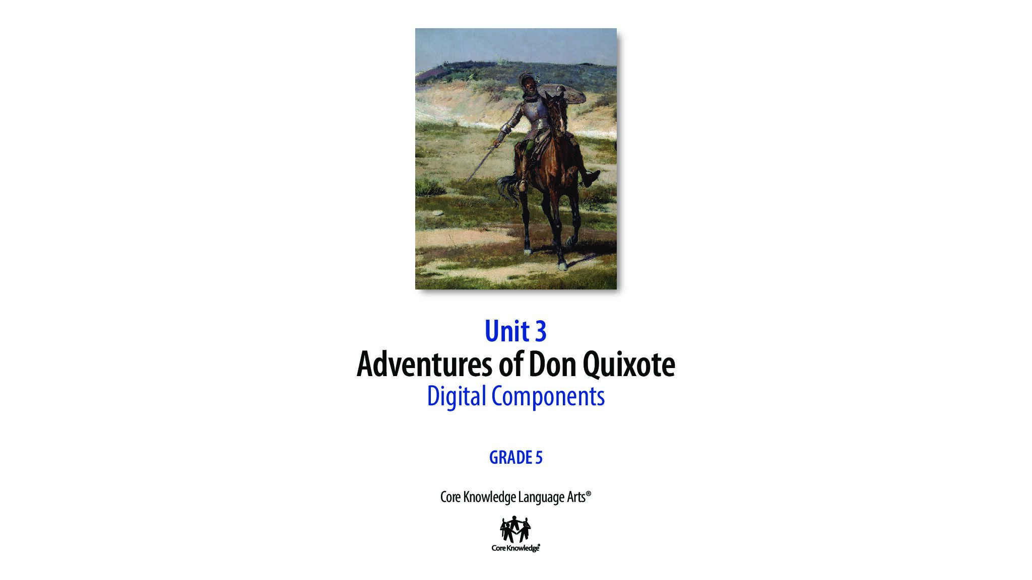 Ckla G5U3 Don Quixote Dc