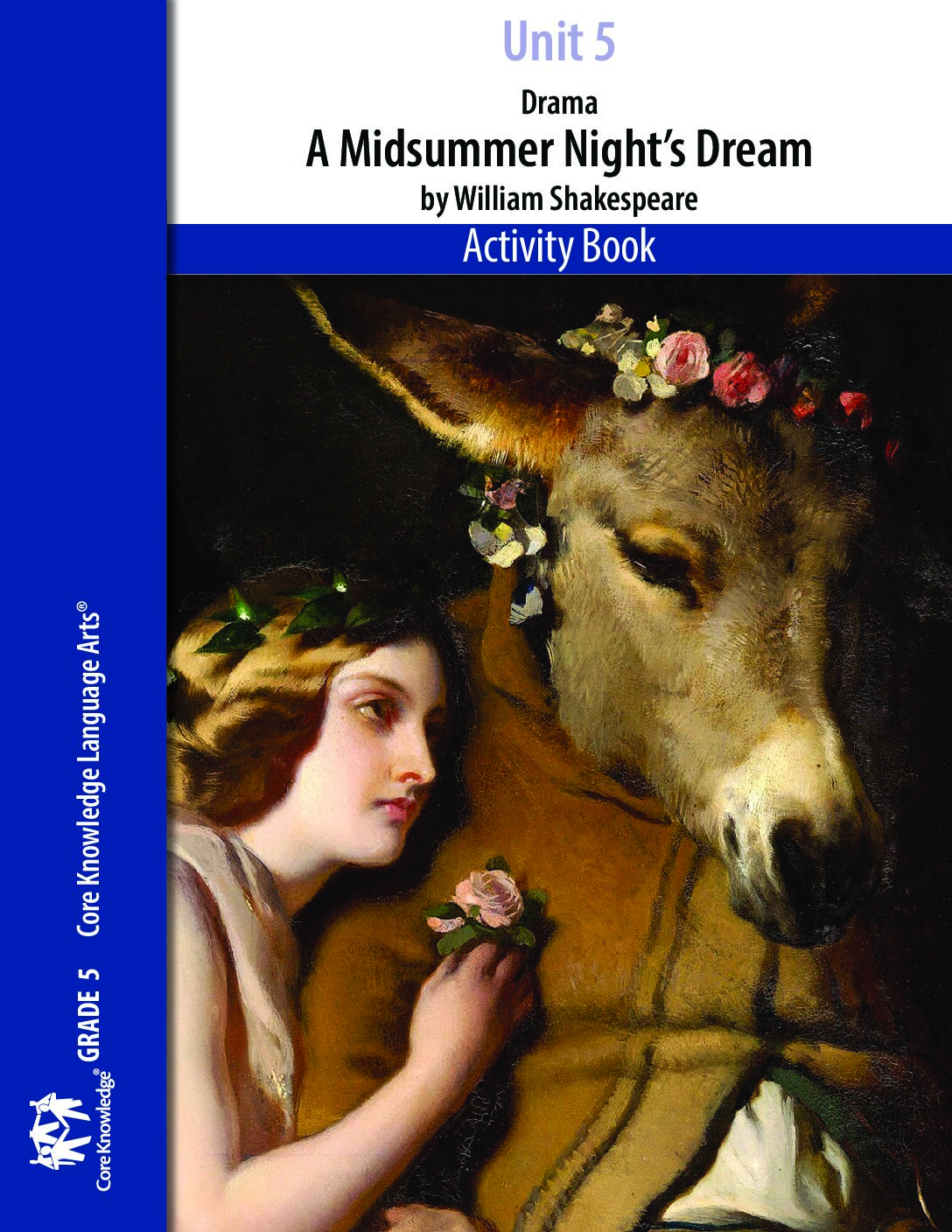 Ckla G5U5 A Midsummer Night S Dream Ab
