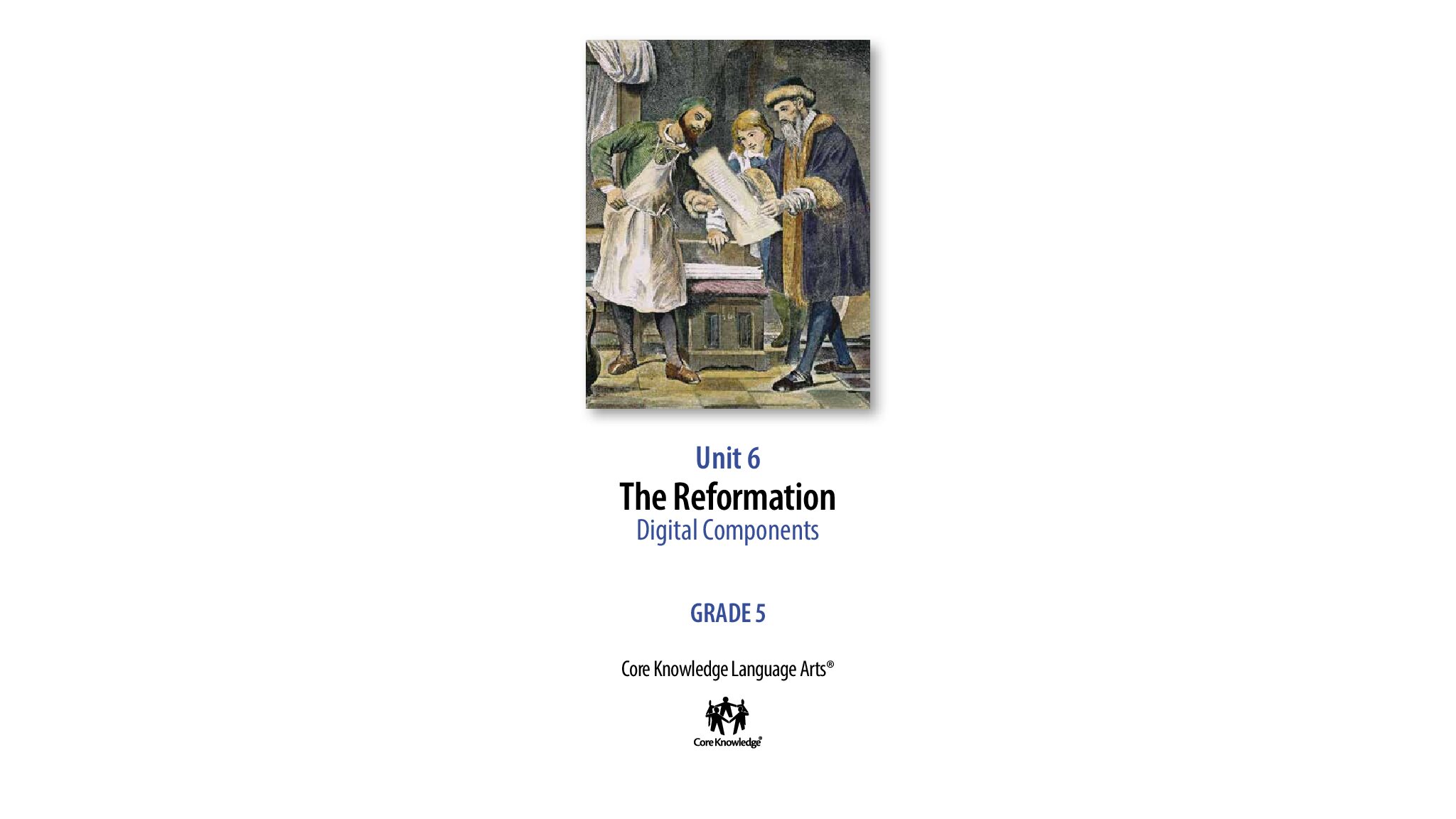 Ckla G5U6 The Reformation Dc