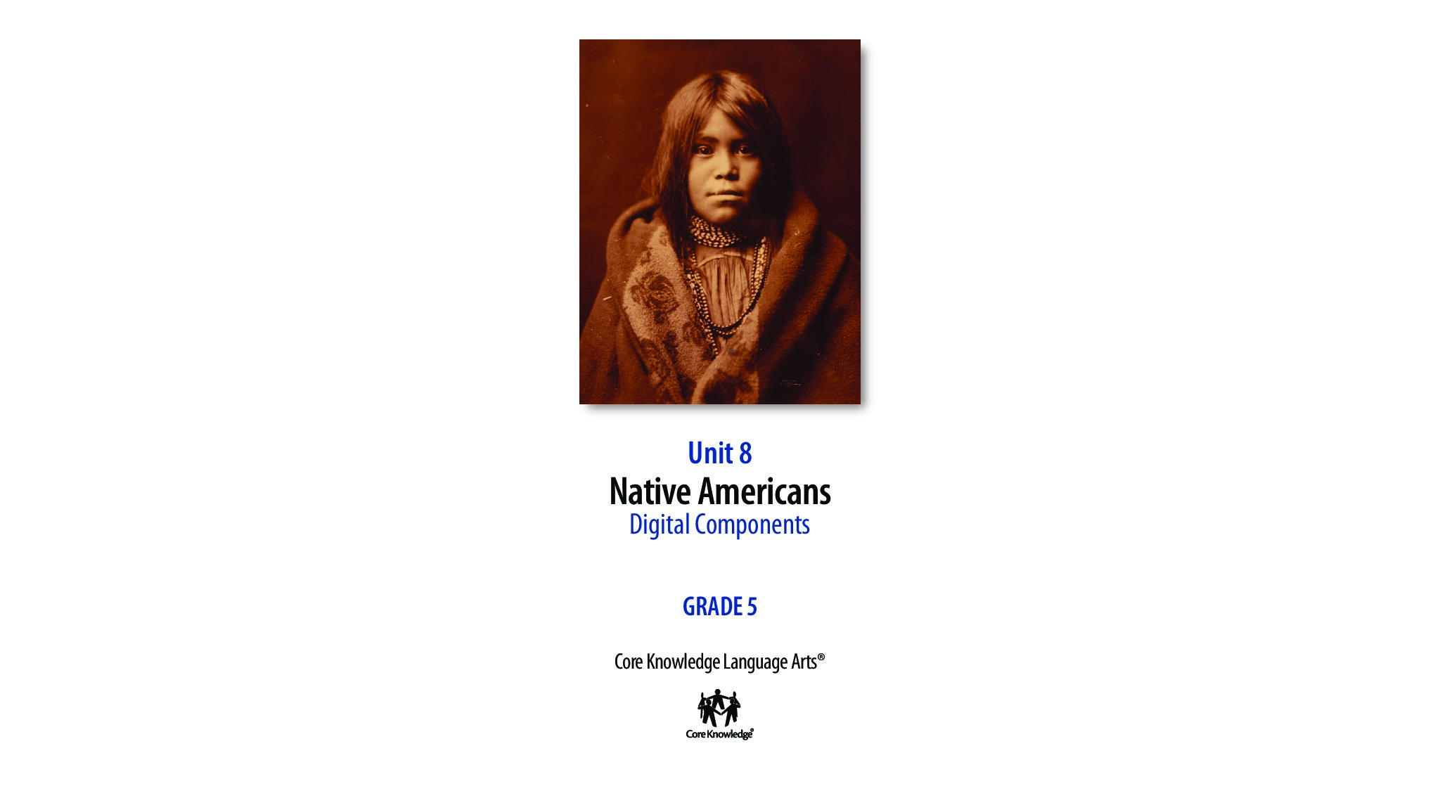 Ckla G5U8 Native Americans Dc