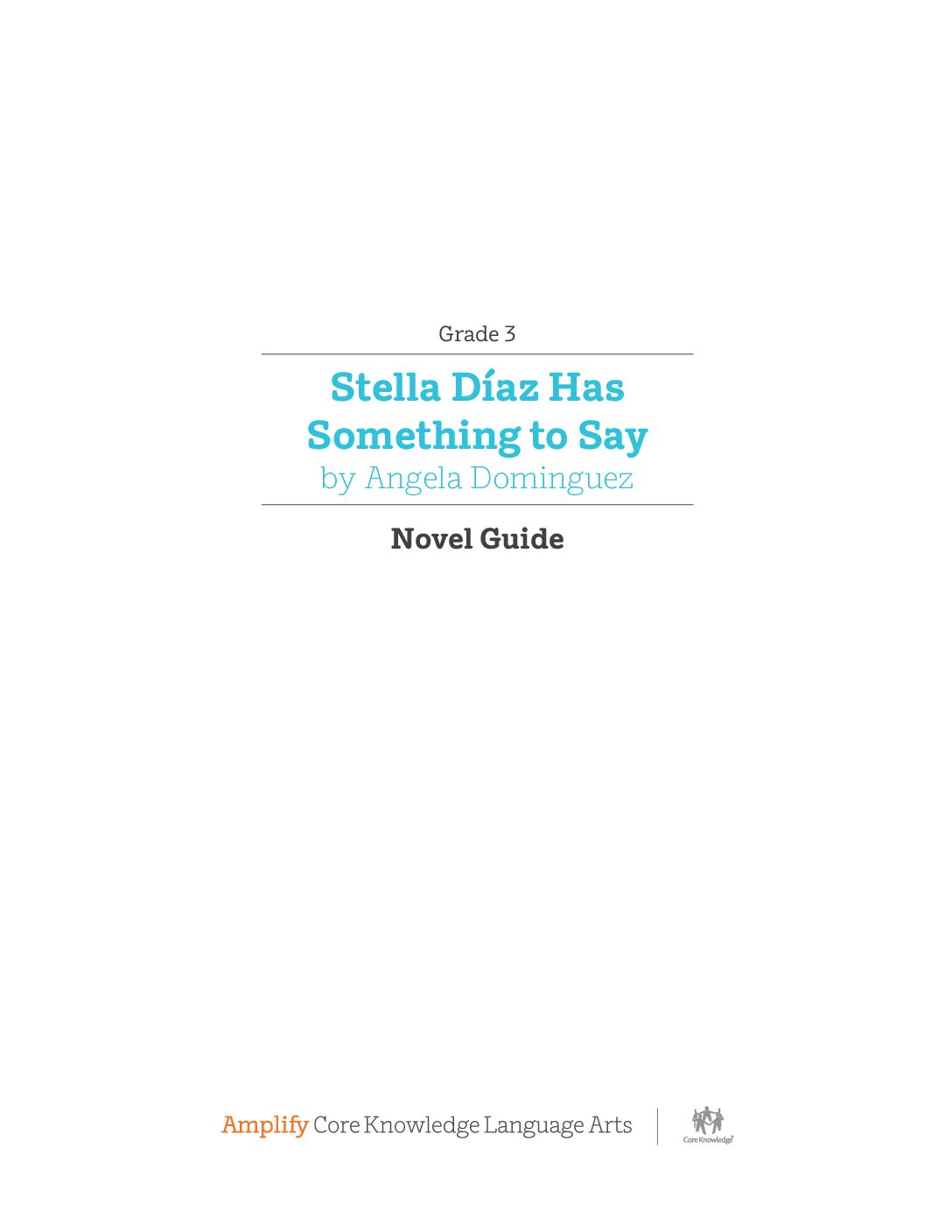 G3 Stella DíAz Has Something To Say Teacher Guide