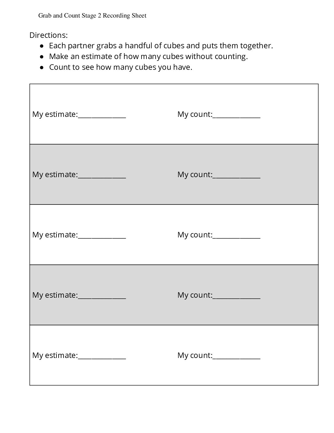 Grade1.4.B8.3 İntroduce Grab And Count Ones Cubes Grab And Count Stage 2 Recording Sheet