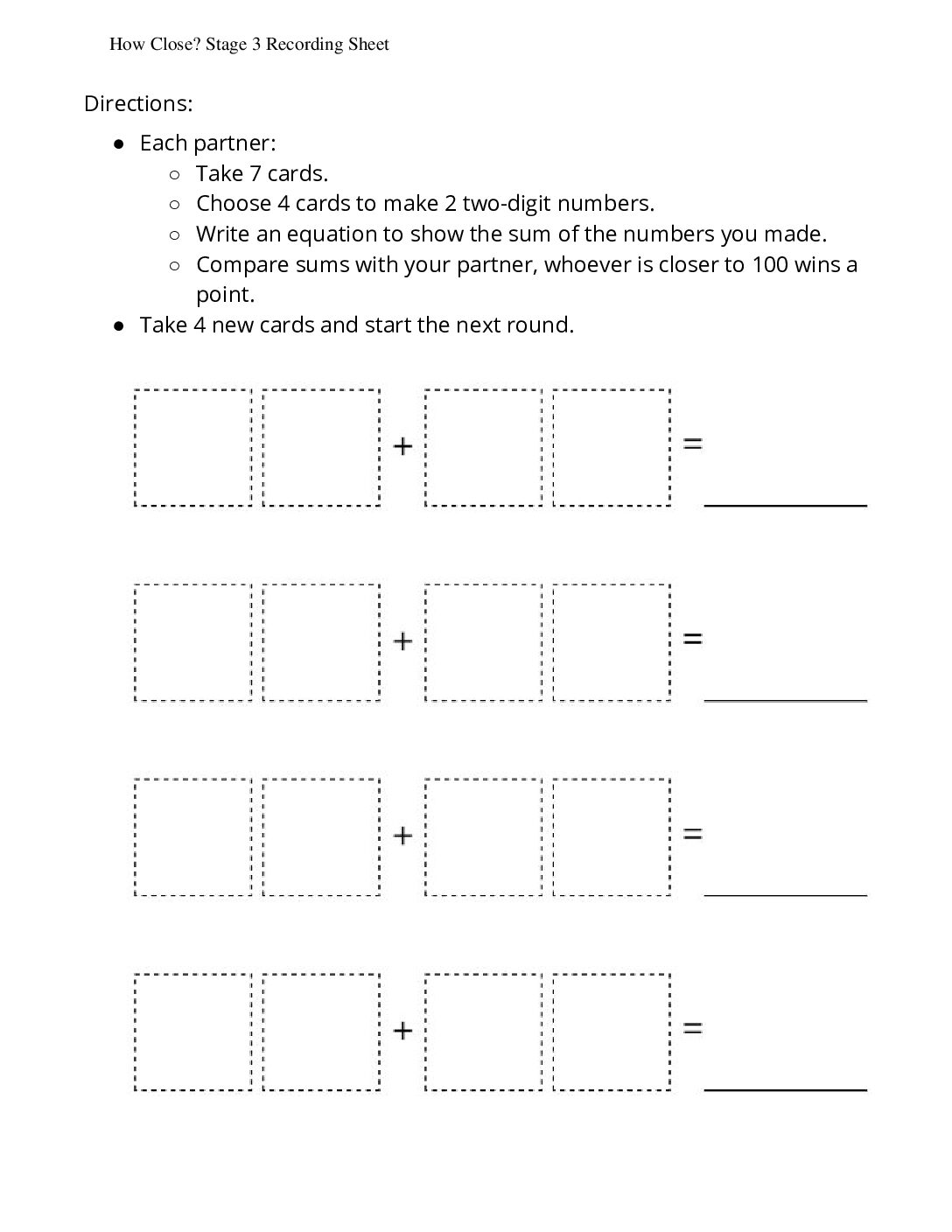 Grade1.6.A4.1 İntroduce How Close Add To 100 How Close Stage 3 Recording Sheet