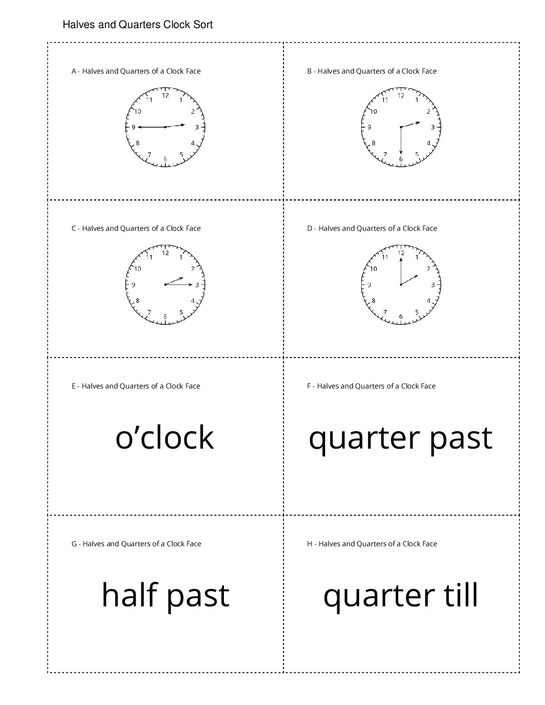 Grade2.6.C11.2 Card Sort Halves And Quarters Halves And Quarters Clock Sort