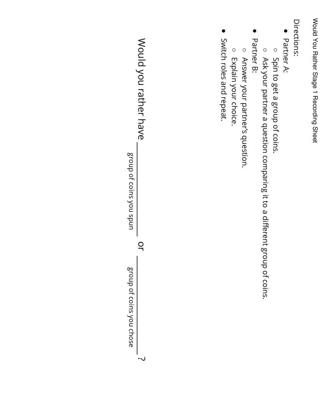 Grade2.6.D20.1 İntroduce Would You Rather Would You Rather Stage 1 Recording Sheet