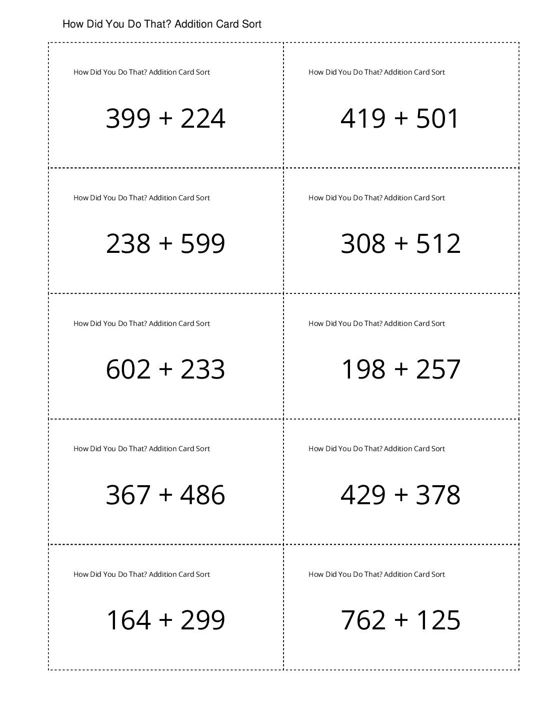 Grade2.7.B10.1 Card Sort Three Digit Sums How Did You Do That Addition Card Sort