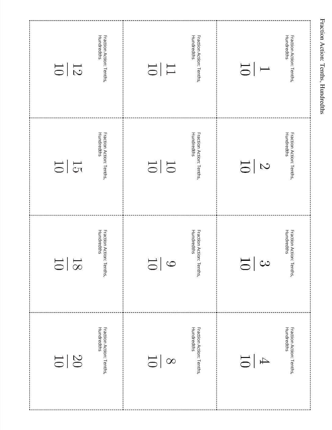 Grade4.3.C17.3 Fraction Action Tenths Hundredths Fraction Action Tenths Hundredths
