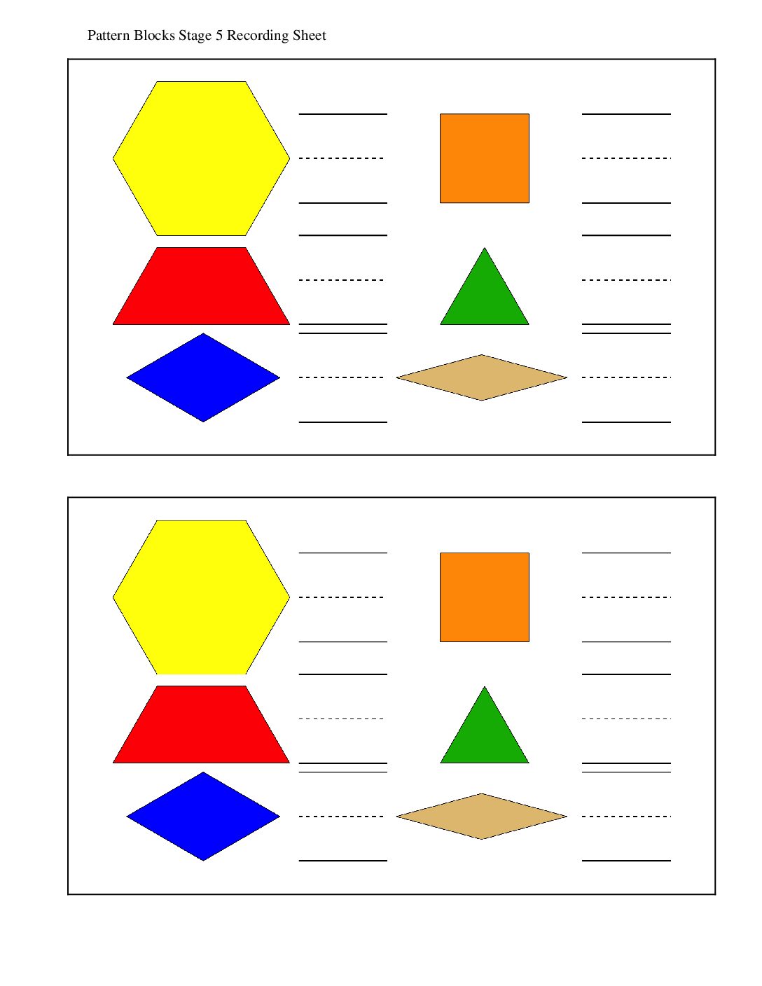 Kindergarten.3.B12.1 İntroduce Pattern Blocks Puzzle Challenge Pattern Blocks Stage 5 Recording Sheet