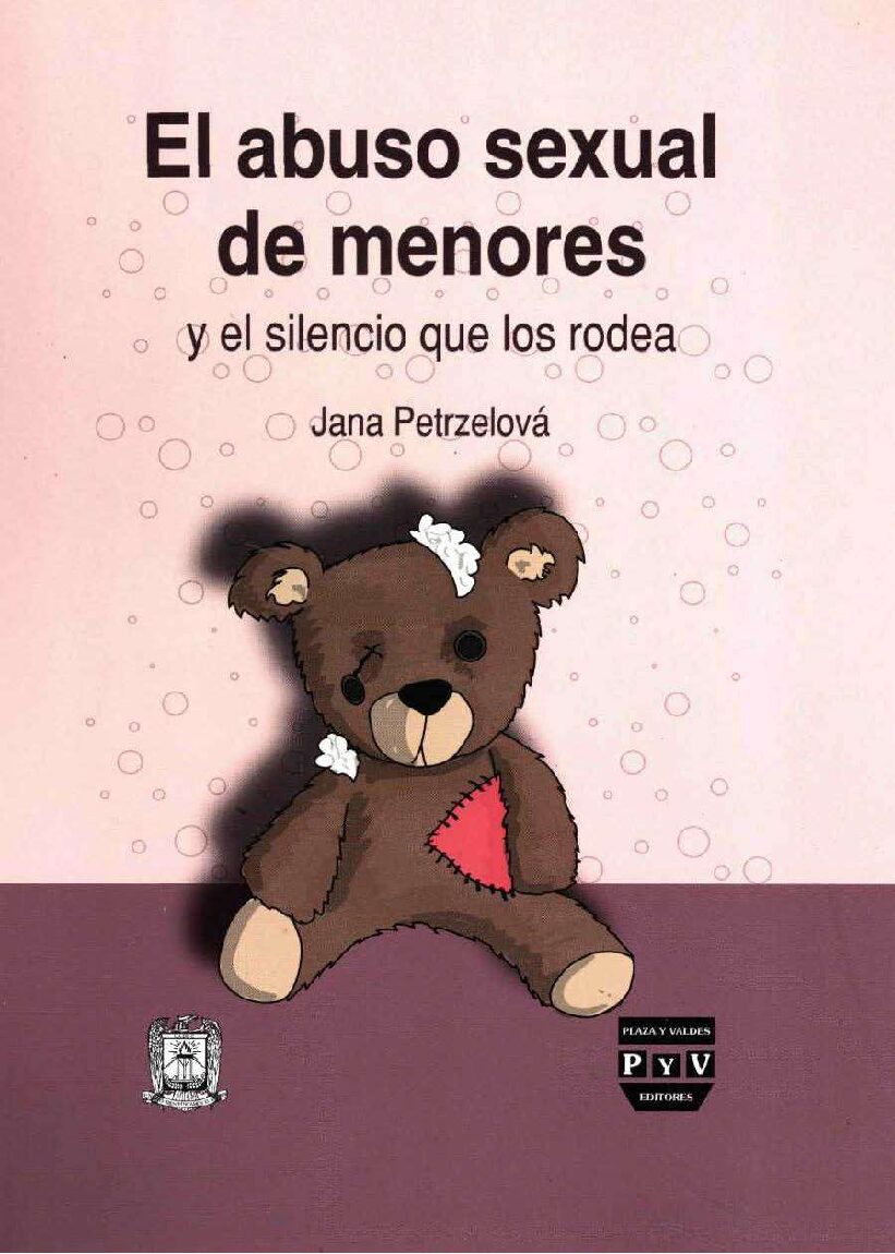 Abuso Sexual De Menores Y El Silencio Que Los Rodea – Jana Petrzelová.-Sexologia Forense