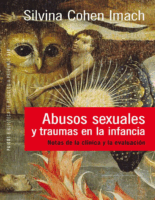 Abusos Sexuales Y Traumas En La Infancia Notas De La ClíNica Y La EvaluacióN – Cohen Imach Silvina -1 -Sexologia Forense