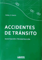 Accidentes De TráNsito – GarcíA -Accidentologia Forense