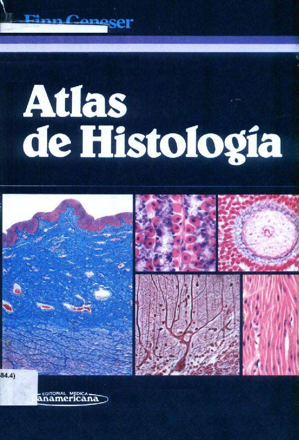 Atlas De HistologíA – Geneser -Tanatologia Forense