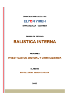 Bal Sti Ca Intern A- Invest Ig Ac I N- Judicial Y- Criminal Sti Ca-Balistica Forense