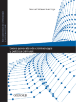 Bases Generales De CrımınologíA Y PolíTıca Crımınal -Criminologia