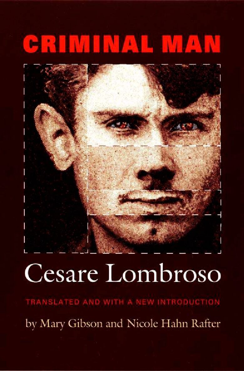 Cesare Lombroso Criminal Man-Perfilacion Criminal Y Asesinos En Serie