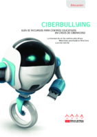 Ciberbullying GuíA De Recursos Para Centros Educativos En Casos De Ciberacoso -Informatica Forense