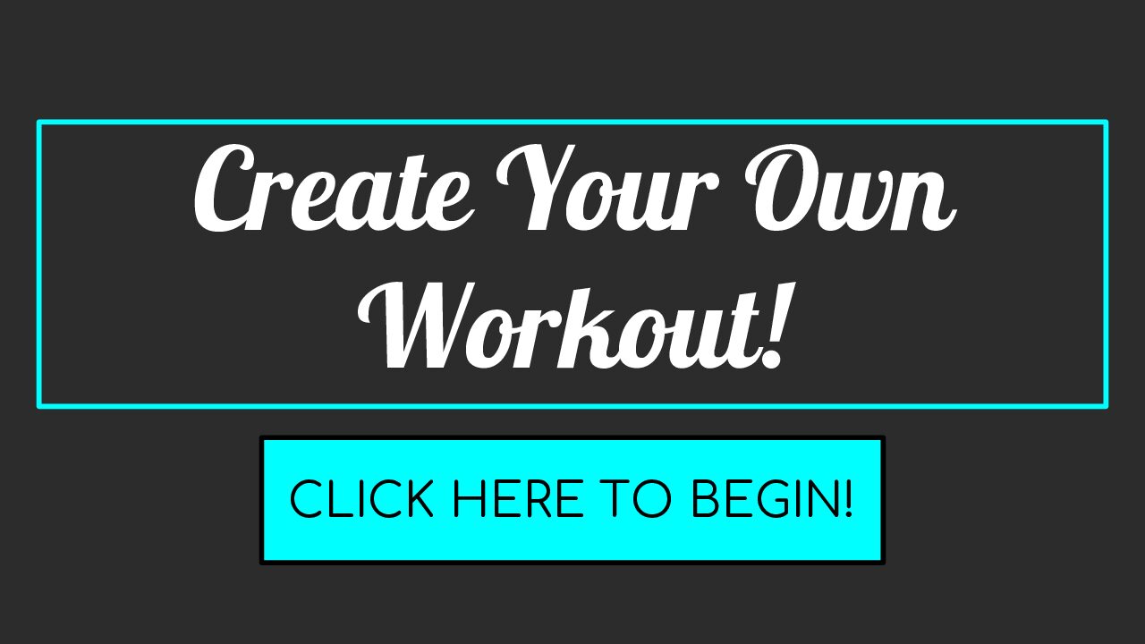 Create Your Own Workout English