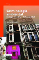 CriminologíA Ambiental (EcologíA Del Delito Y De La Seguridad) – Laura Vozmediano Sanz – Fb -Criminologia
