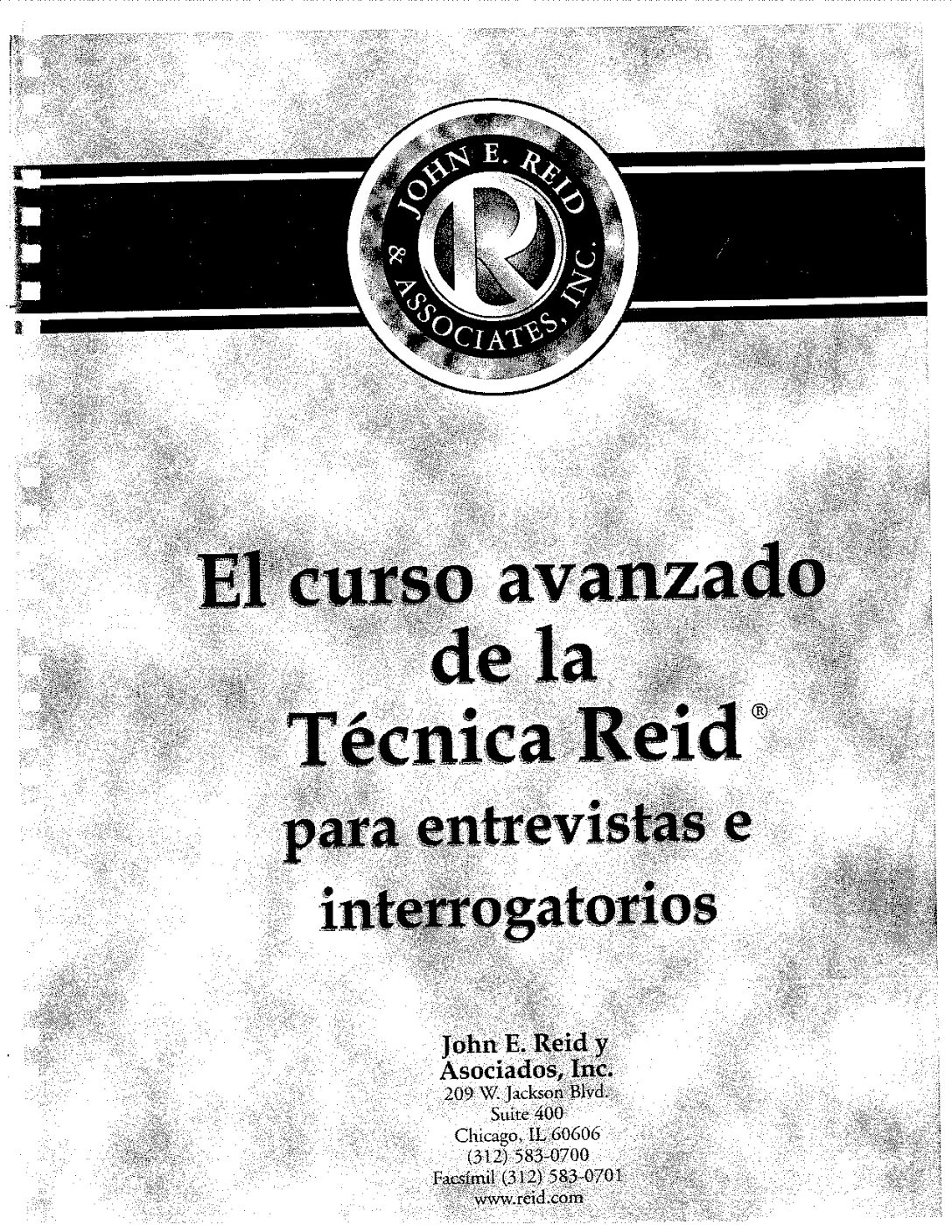 Curso Avanzado Tecnica Reid Entrevista Interrogatorio.-Emdd-Interrogatorios Y Mas