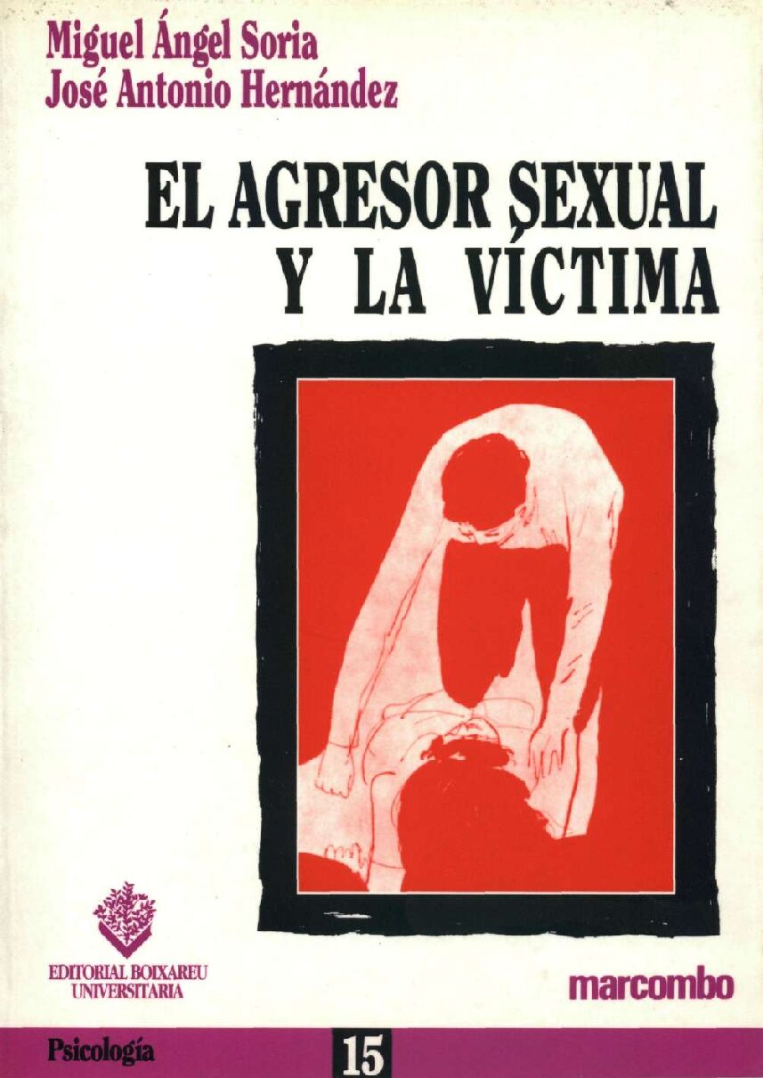 El Agresor Sexual Y La VíCtima -Menores De Edad